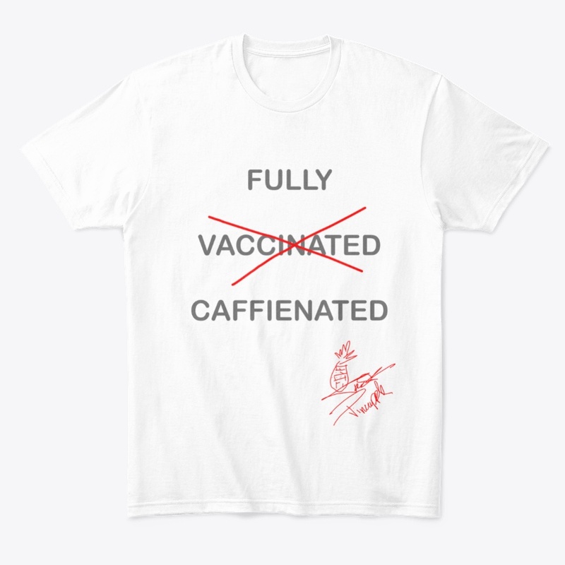 Fully Caffienated