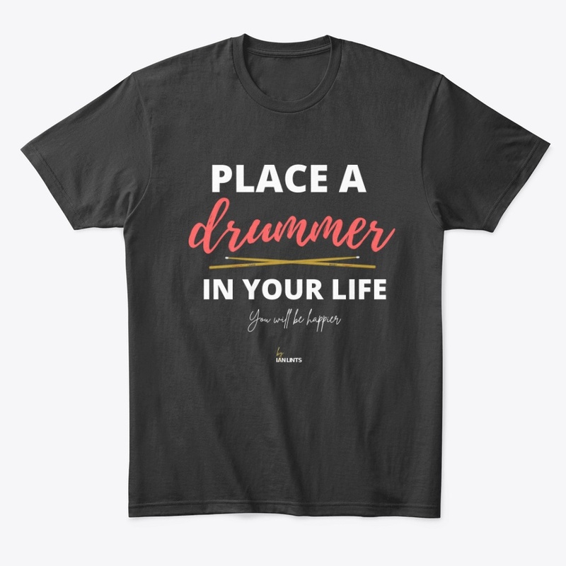 Place a drummer in your life