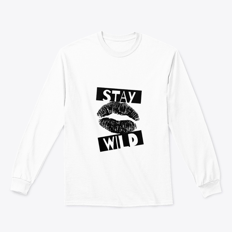 "Stay Wild: Embrace the Adventure"