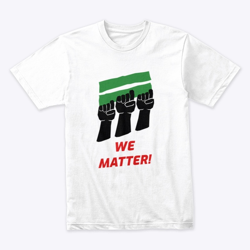 We Matter Men's T-shirts