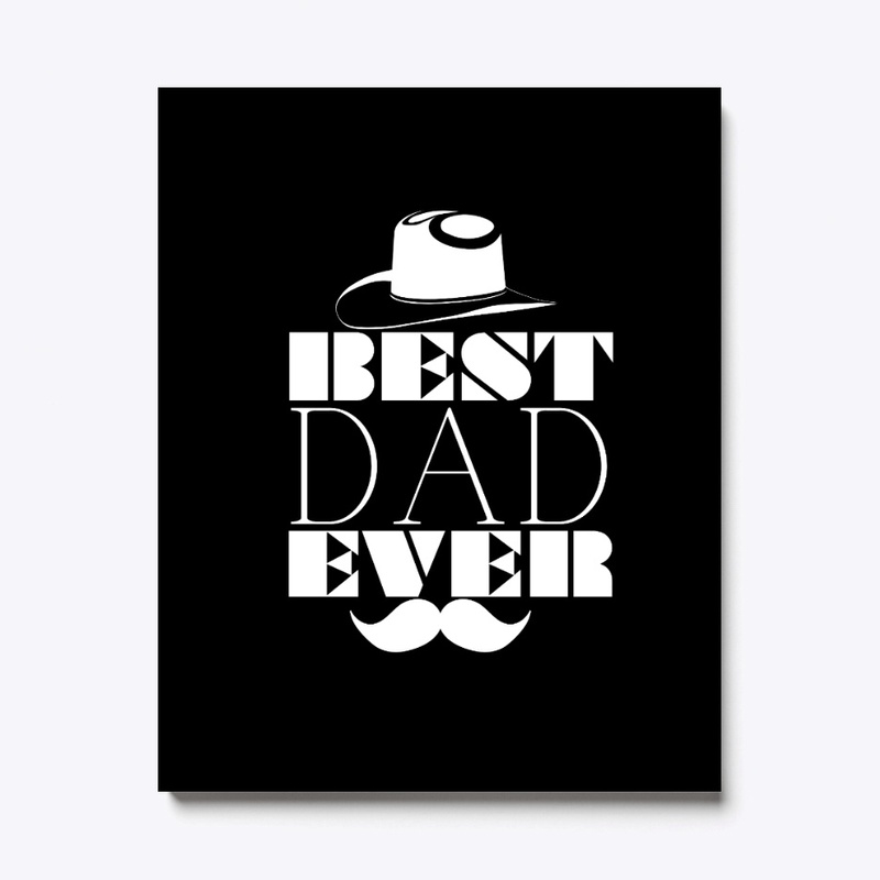 Best DaD Ever