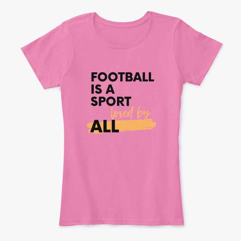 Football is a sport loved by all