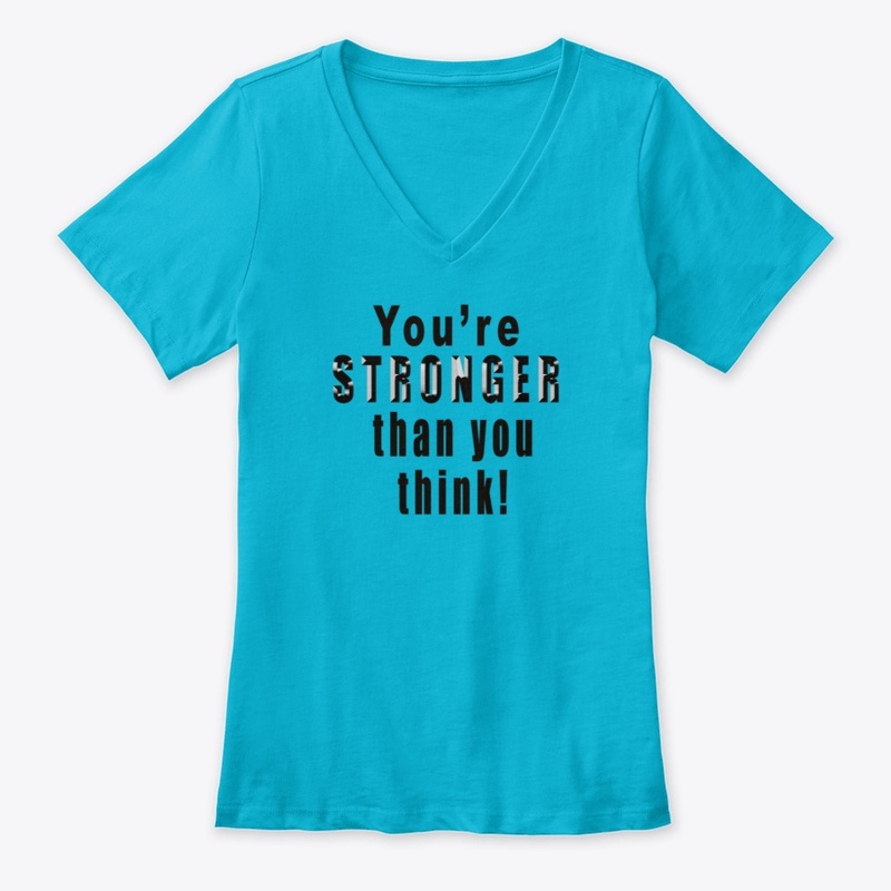 You're Stronger than you think!