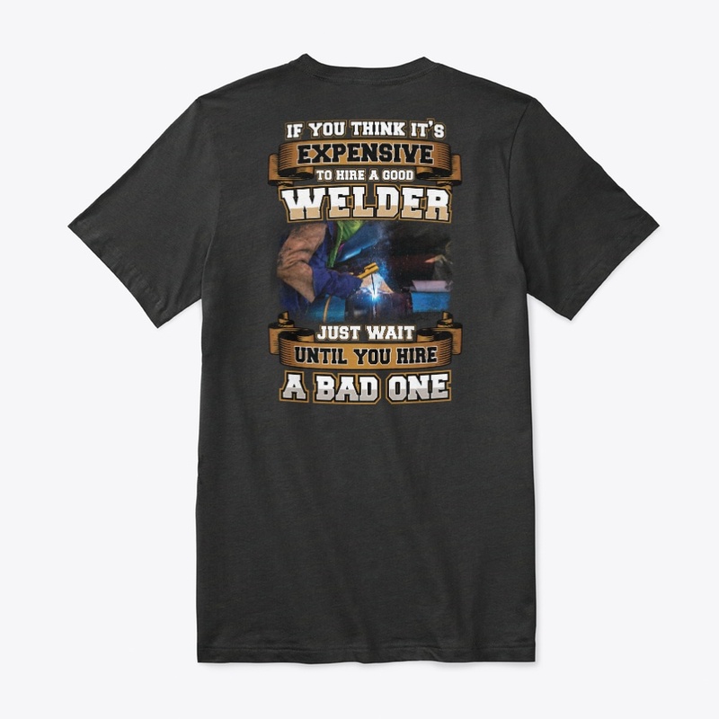 Good Welder Shirt