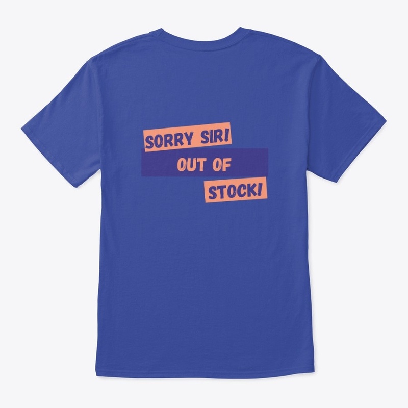 Out of Stock Sir!