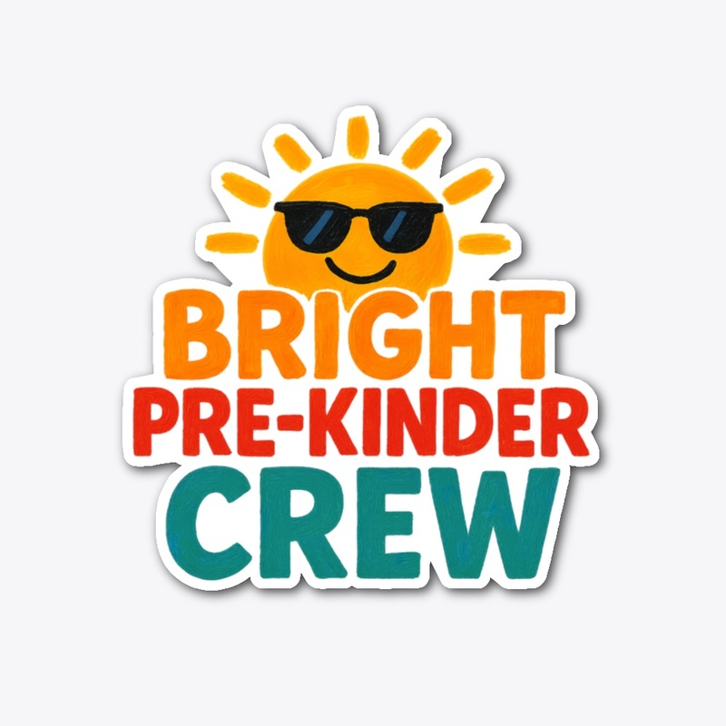 Bright Pre-Kinder Crew