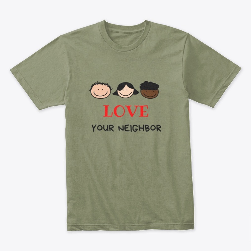 Love Your Neighbor