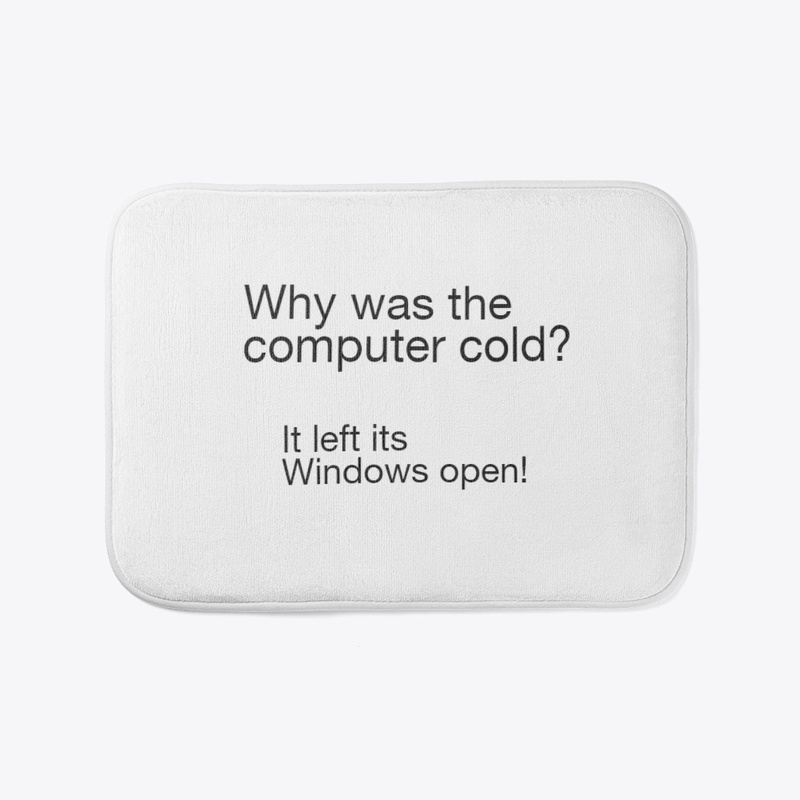 Why was the computer cold?