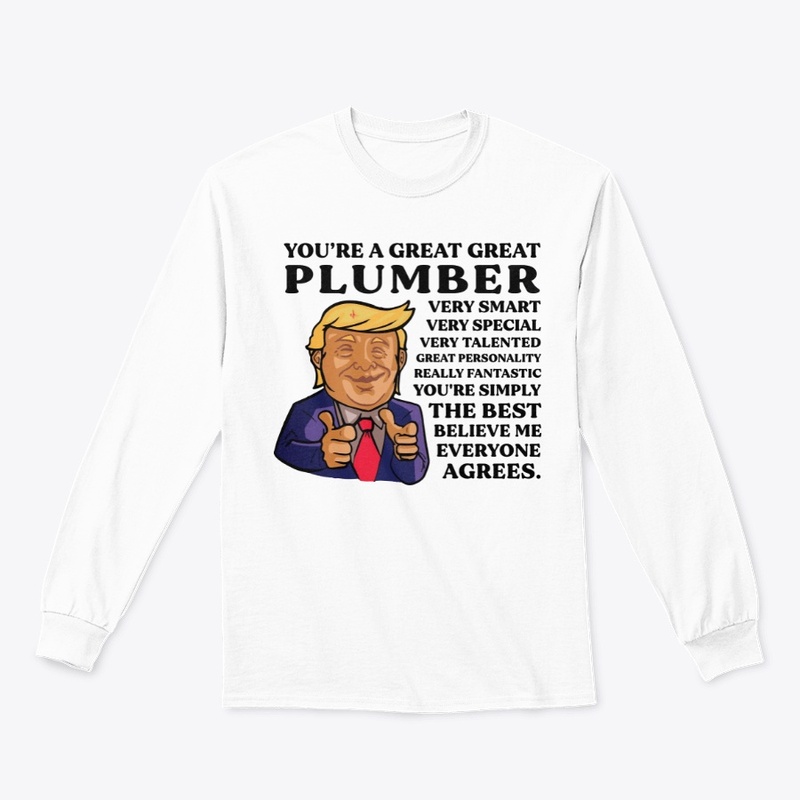 You Are Great Plumber