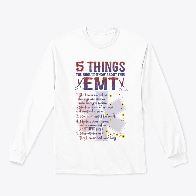 THINGS YOU SHOULD KNOW ABOUT THIS EMT