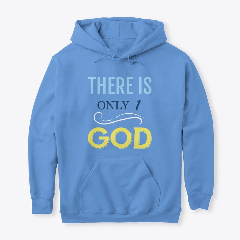 There Is Only One God