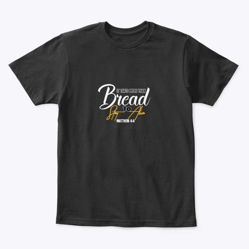 Living Beyond Bread Matthew 4: 4 