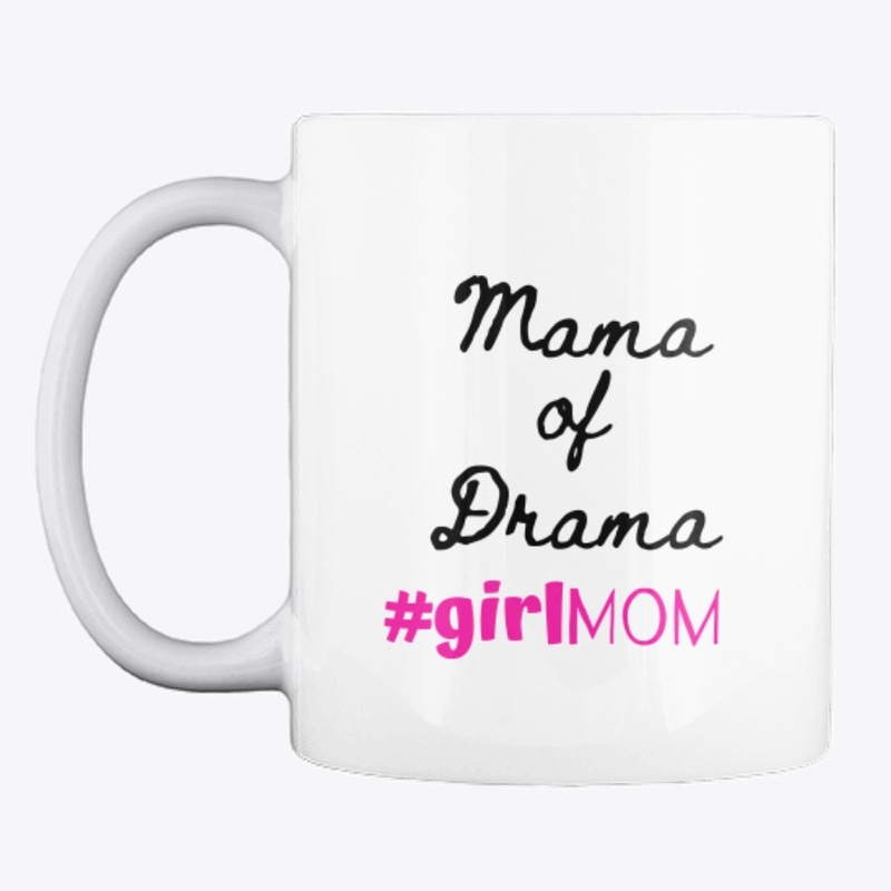 Mama of Drama Coffee Mug
