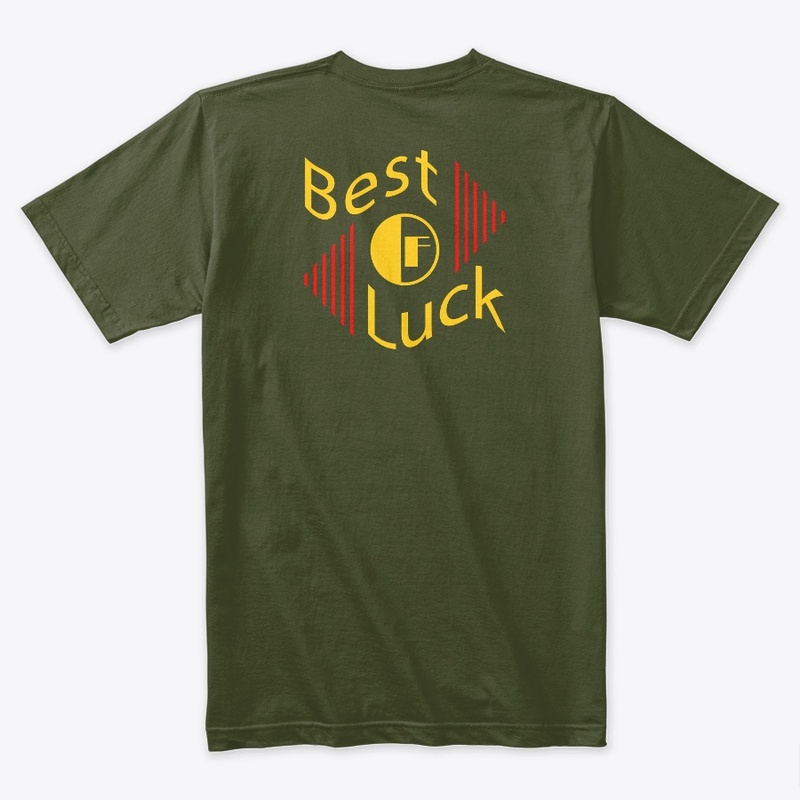 Best Of Luck T-Shirt Design