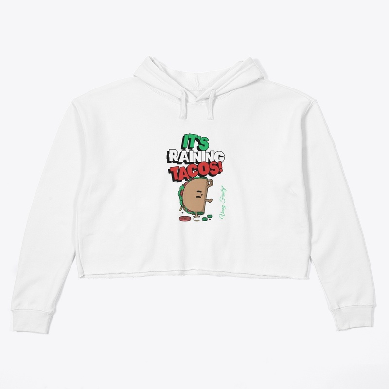 IT'S RAINING TACOS (VACAY SQUAD GEAR)
