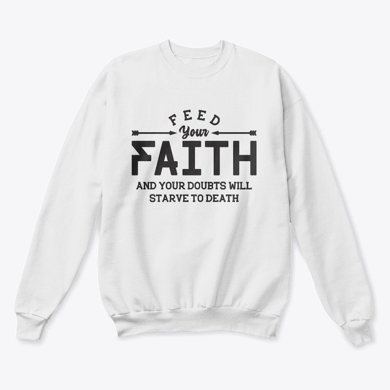 Feed your faith