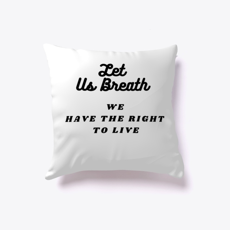 Let us breath