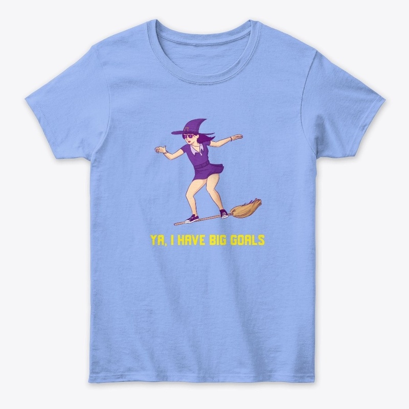 Women - I Have Big Goals