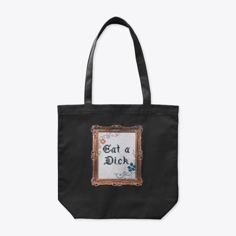 Eat A D*ck