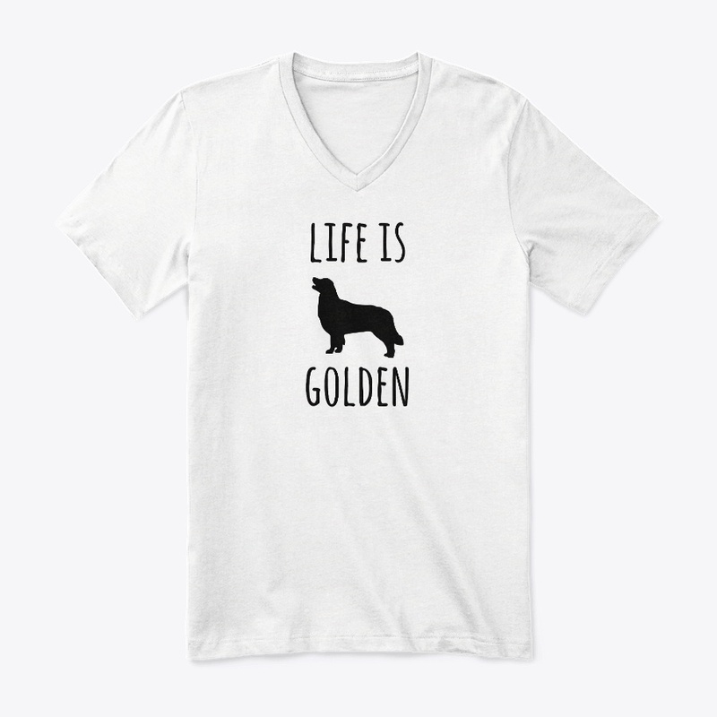 Life Is Golden Retriever Goldie Dog