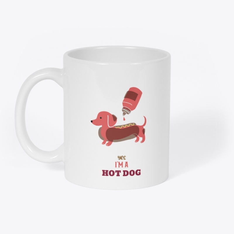 YES I'M A HOT DOG