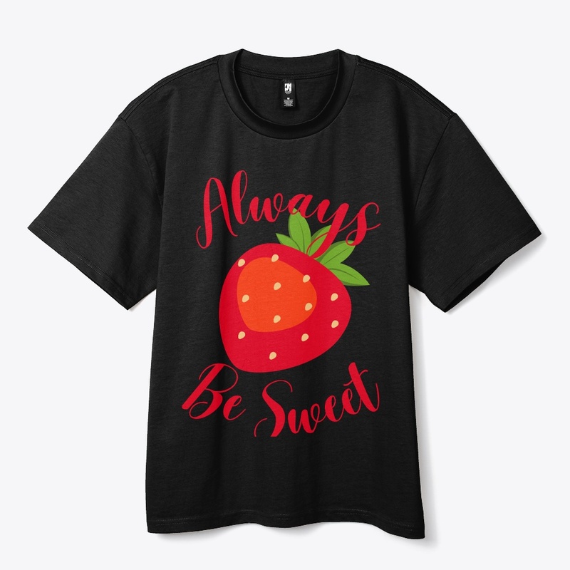Always Be Sweet 