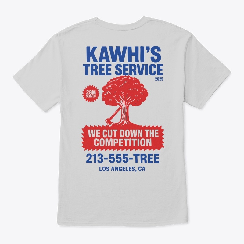 Kawhi’s Tree Service Tee, Shirts, Mug