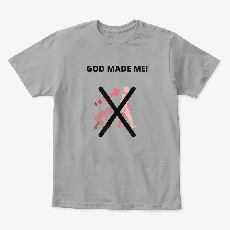 God Made Me!
