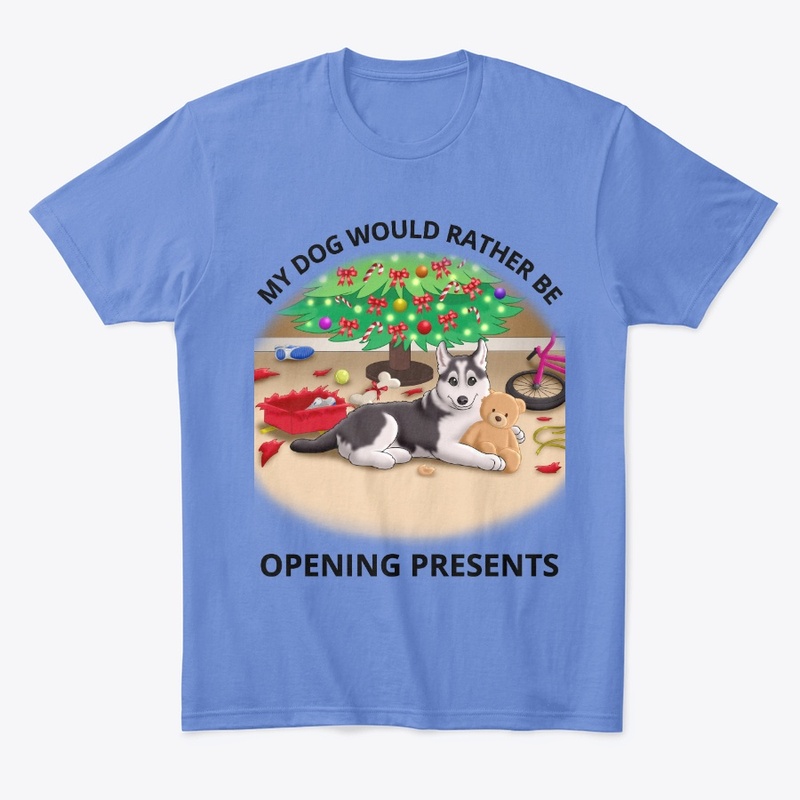 My Dog Would Rather Be Opening Presents