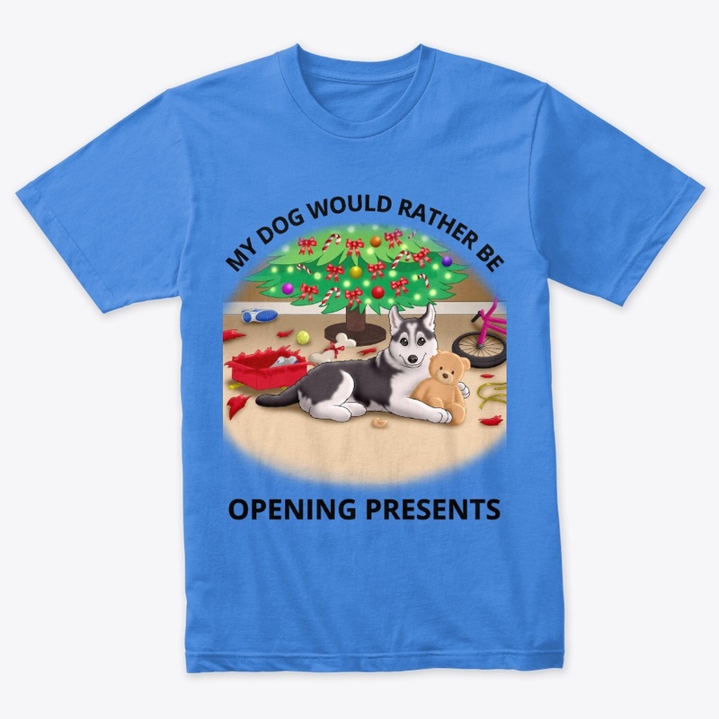 My Dog Would Rather Be Opening Presents