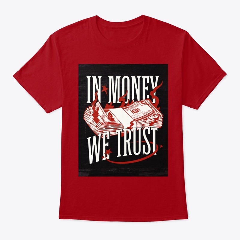 Money We Trust