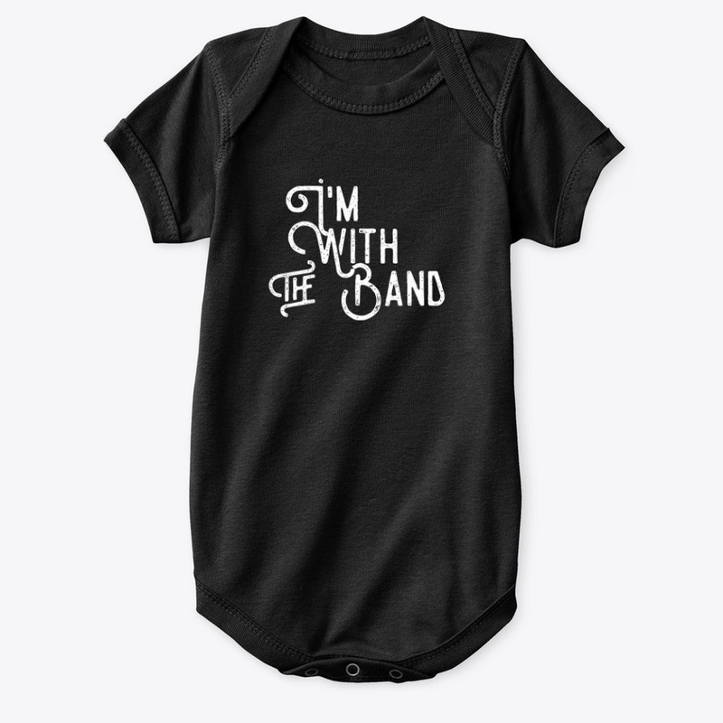 i'm With The Band!