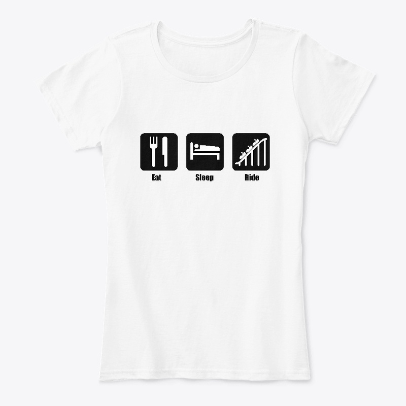 Eat Sleep Ride Rollercoasters