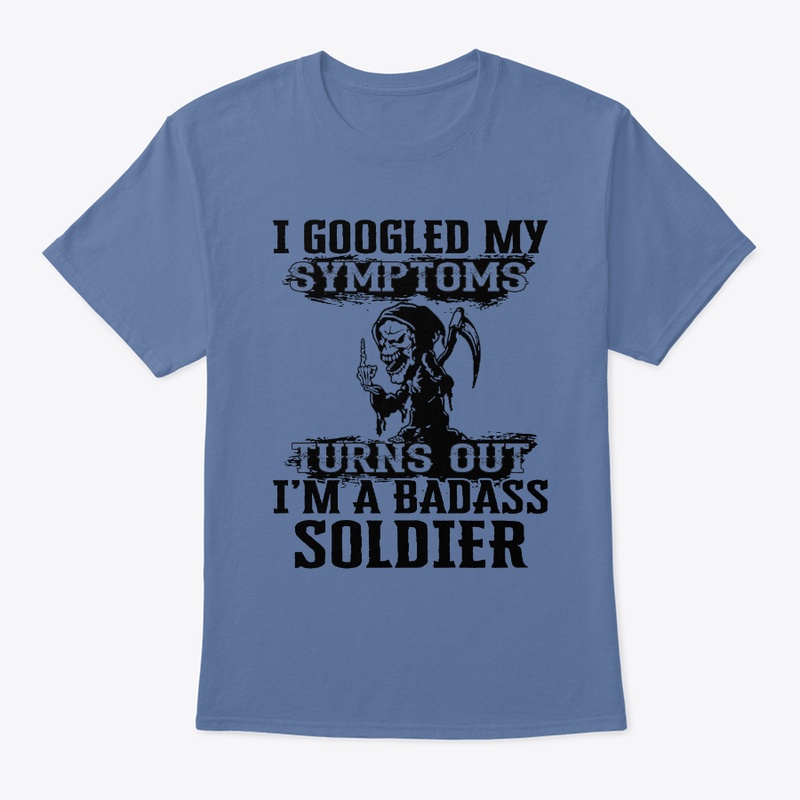 I'M A BADASS SOLDIER