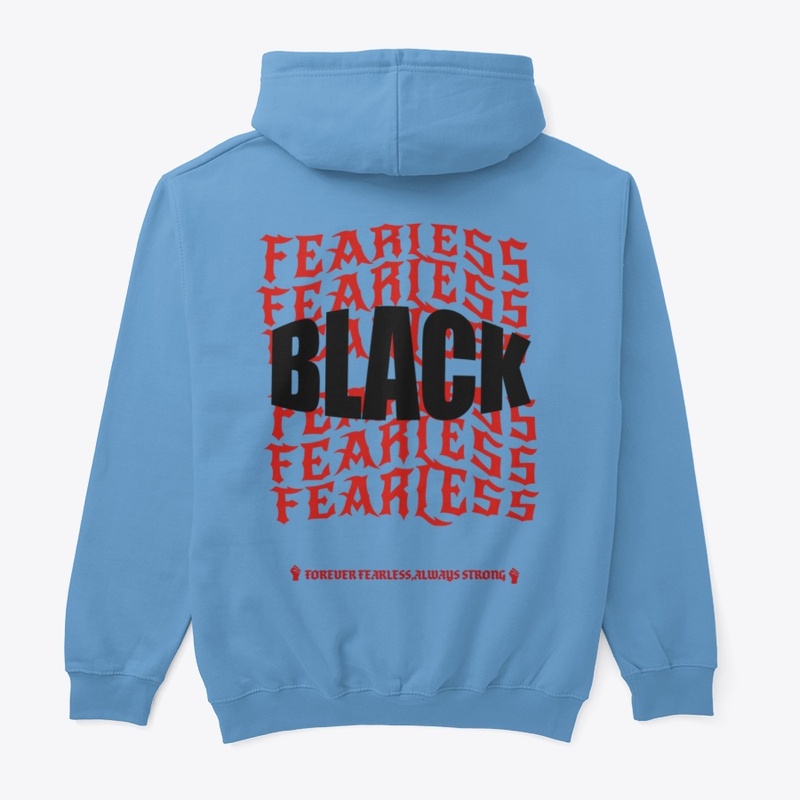 "BLACK AND FEARLESS" Carolina Hoodie