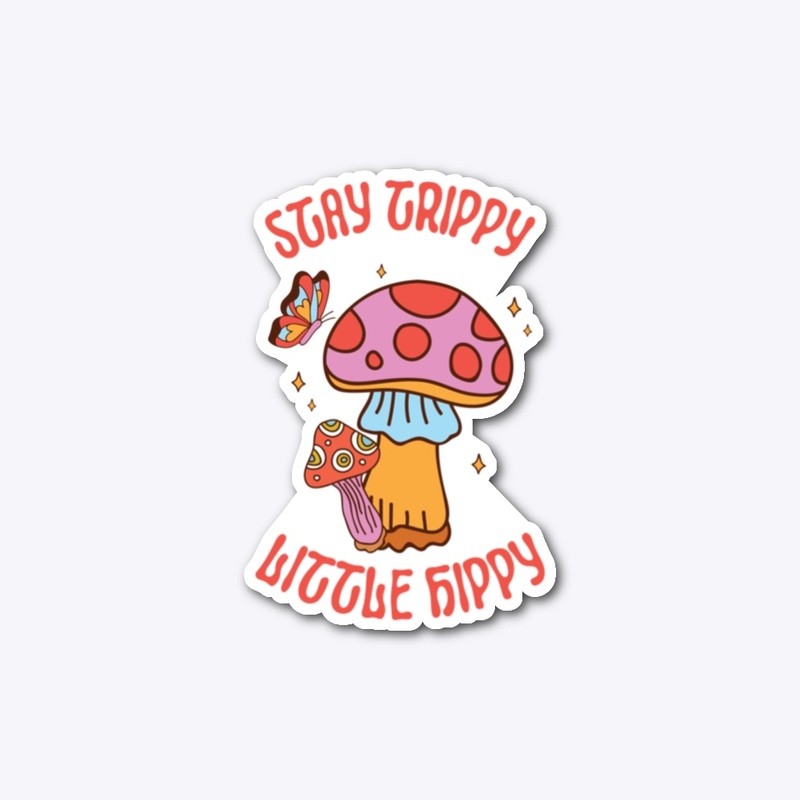 Stay Trippy, Little Hippy