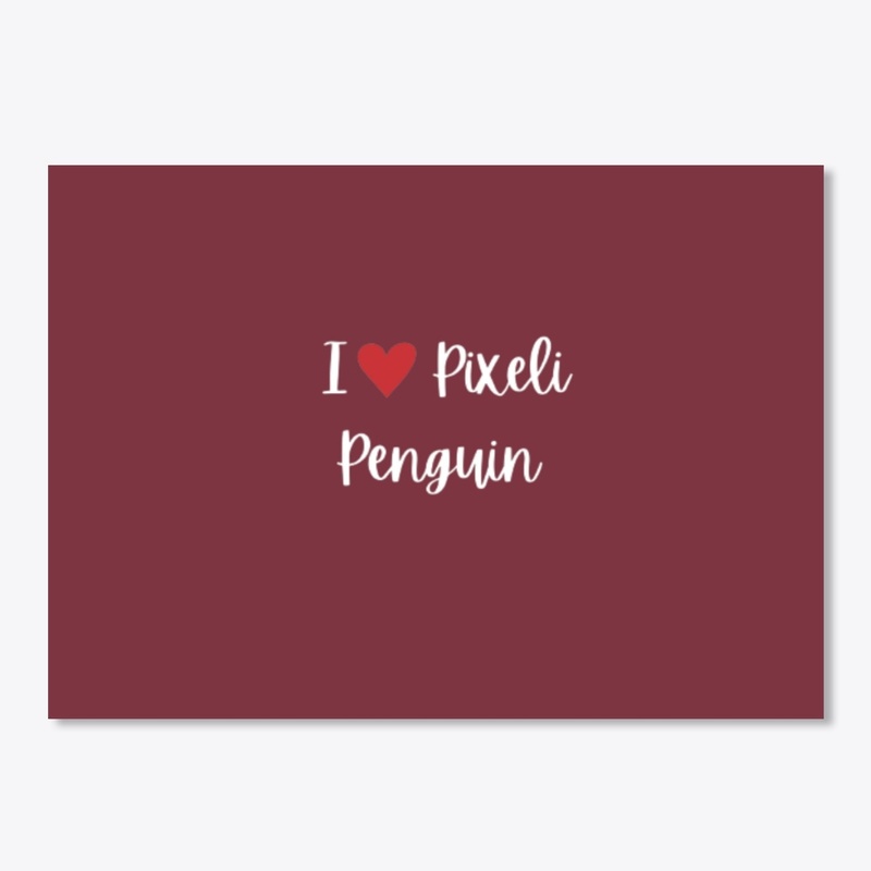I <3 Pixeli Penguin