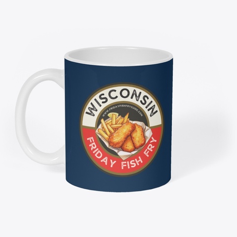 Wisconsin Friday Fish Fry Guide Mug  Deep Navy T-Shirt Front
