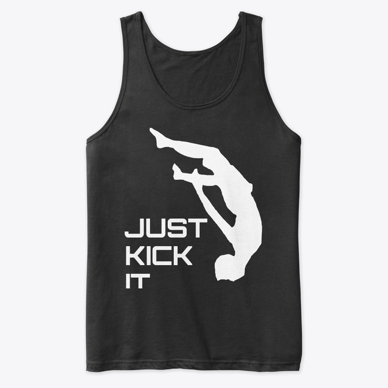 Just Kick It/Gainer 