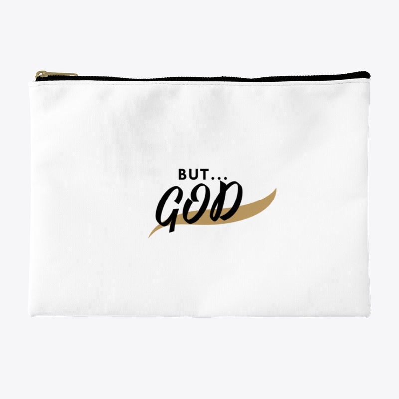 But GOD