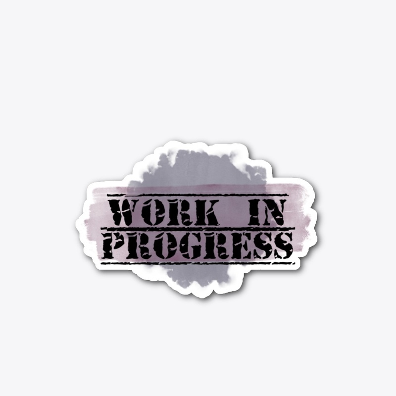 Work In Progress-Spattered