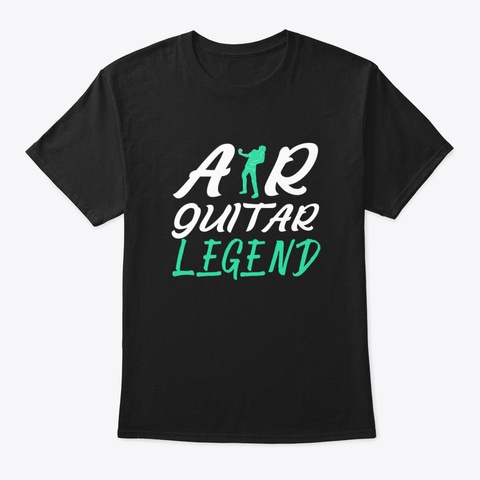 Air Guitar Legend Black T-Shirt Front