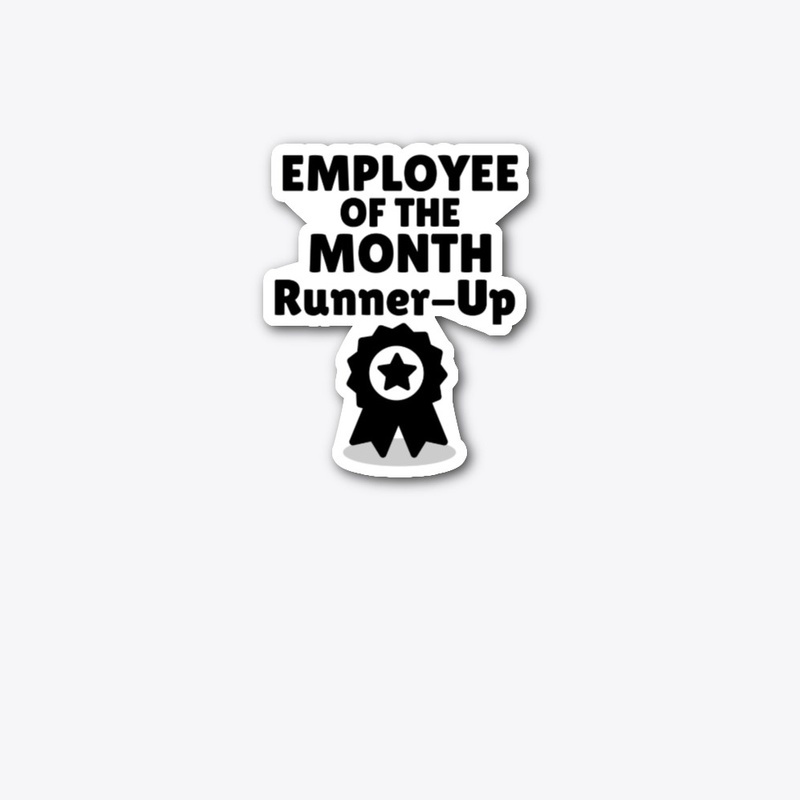 Employee of the Month Runner-up