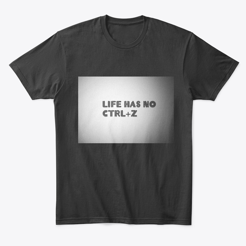 T shirt - life has no ctrl