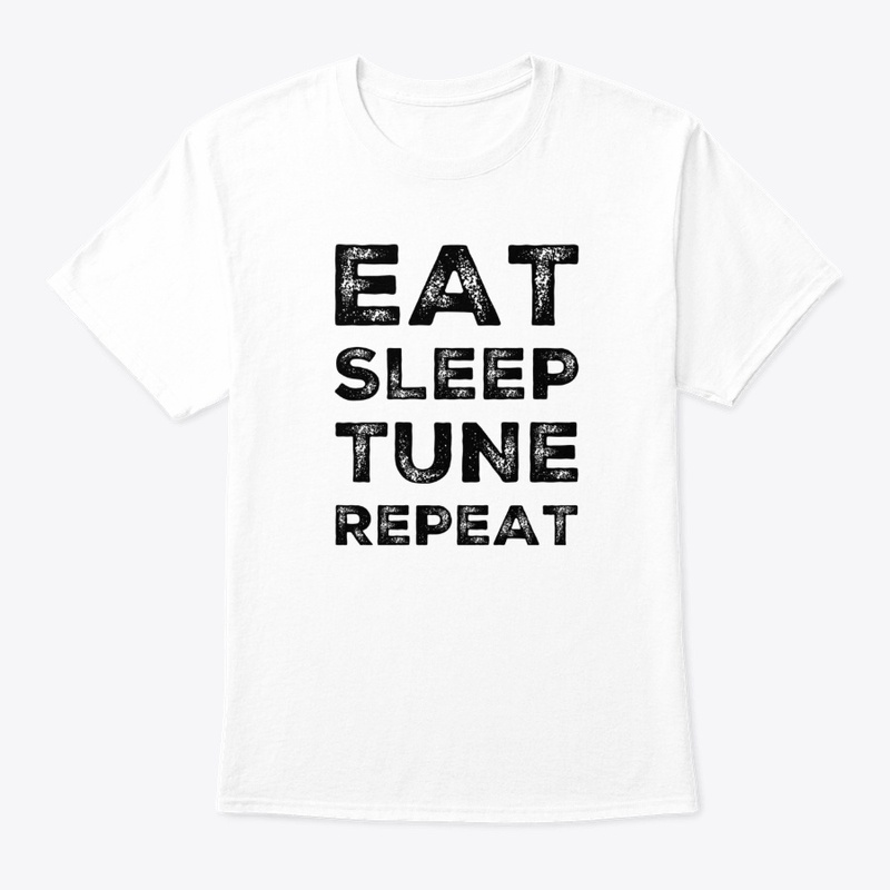 Eat Sleep Tune Repeat