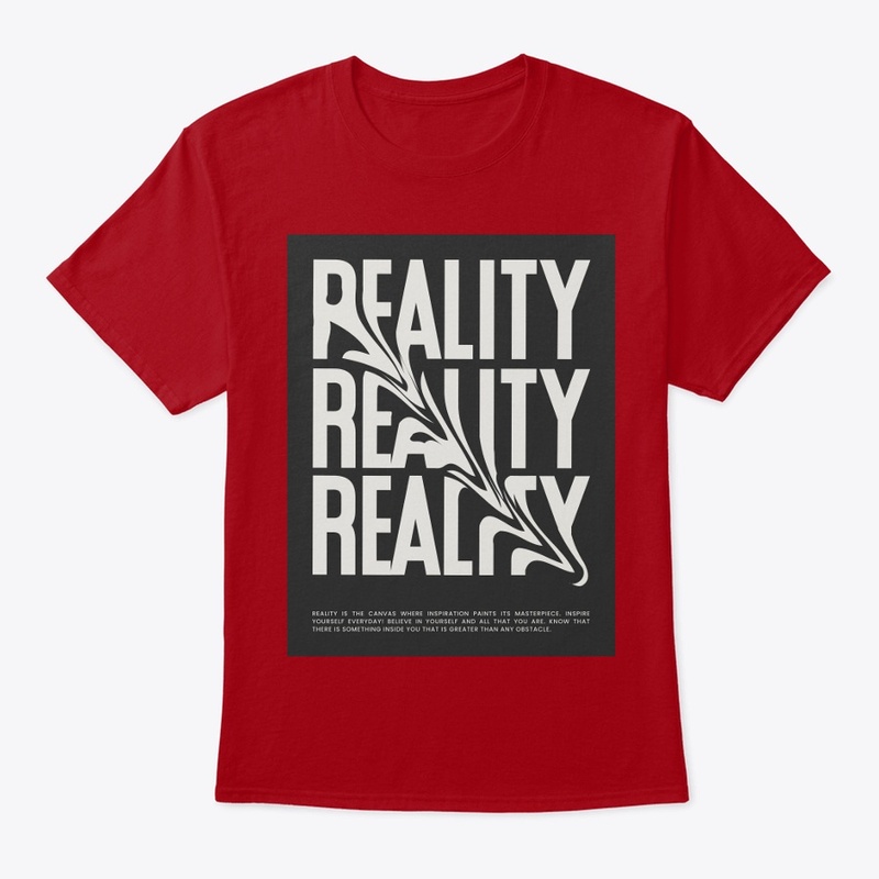 "Reality Masterpiece Tee"