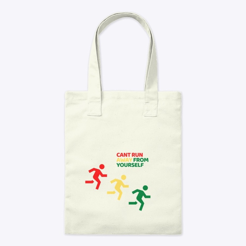 Cant Run Away From Yourself