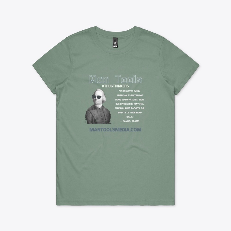 #THUGTHINKERS - Samuel Adams