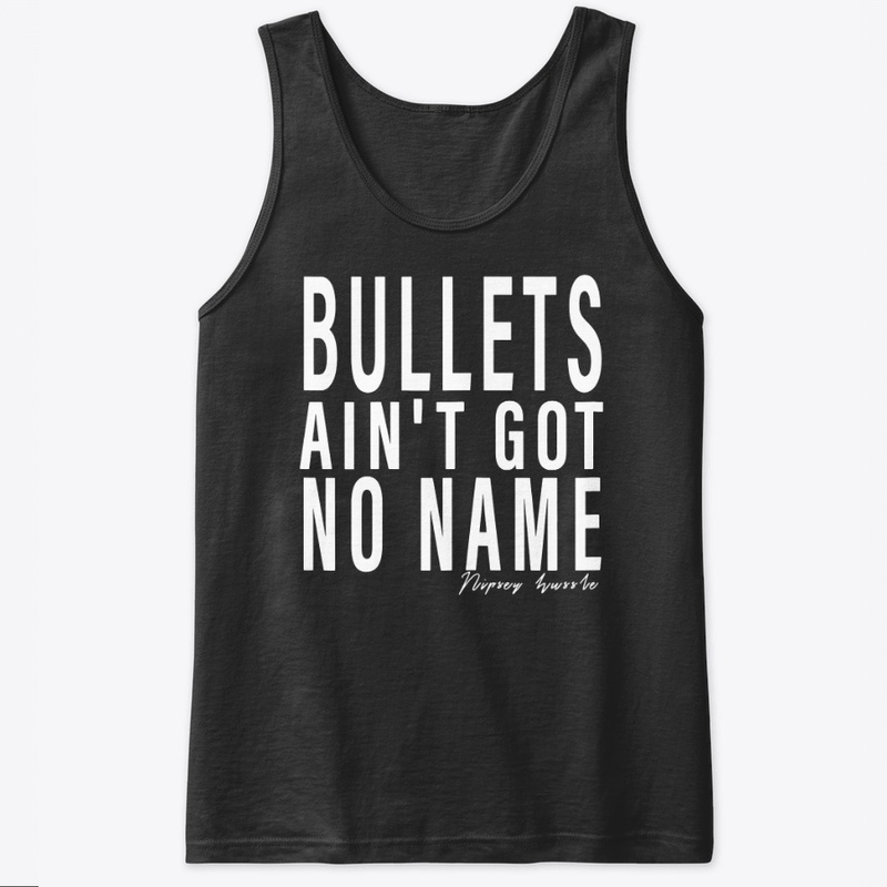 Bullets Ain't Got No Name T-Shirt