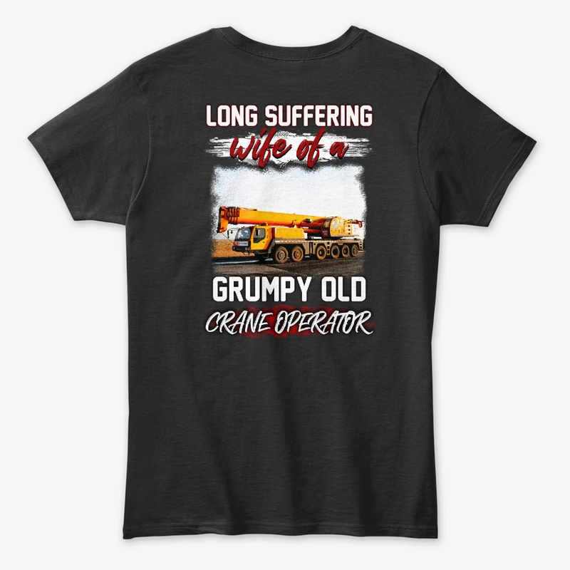 Crane Operator's Long Suffering Wife